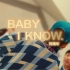 【刘雨昕】舞蹈版MV|《Baby I Know》