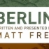 【纪录片】柏林Matt Frei's Berlin （全3集/中英双字）