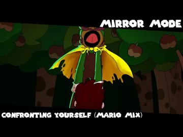 MIRROR MODE - Confronting Yourself Mario Mix ( FLP)