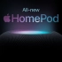苹果新款HomePod（第二代）介绍视频 | Apple | 机翻中文