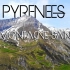 环欧Vlog #02：欧洲的圣山不是阿尔卑斯 而是这比利牛斯山脉