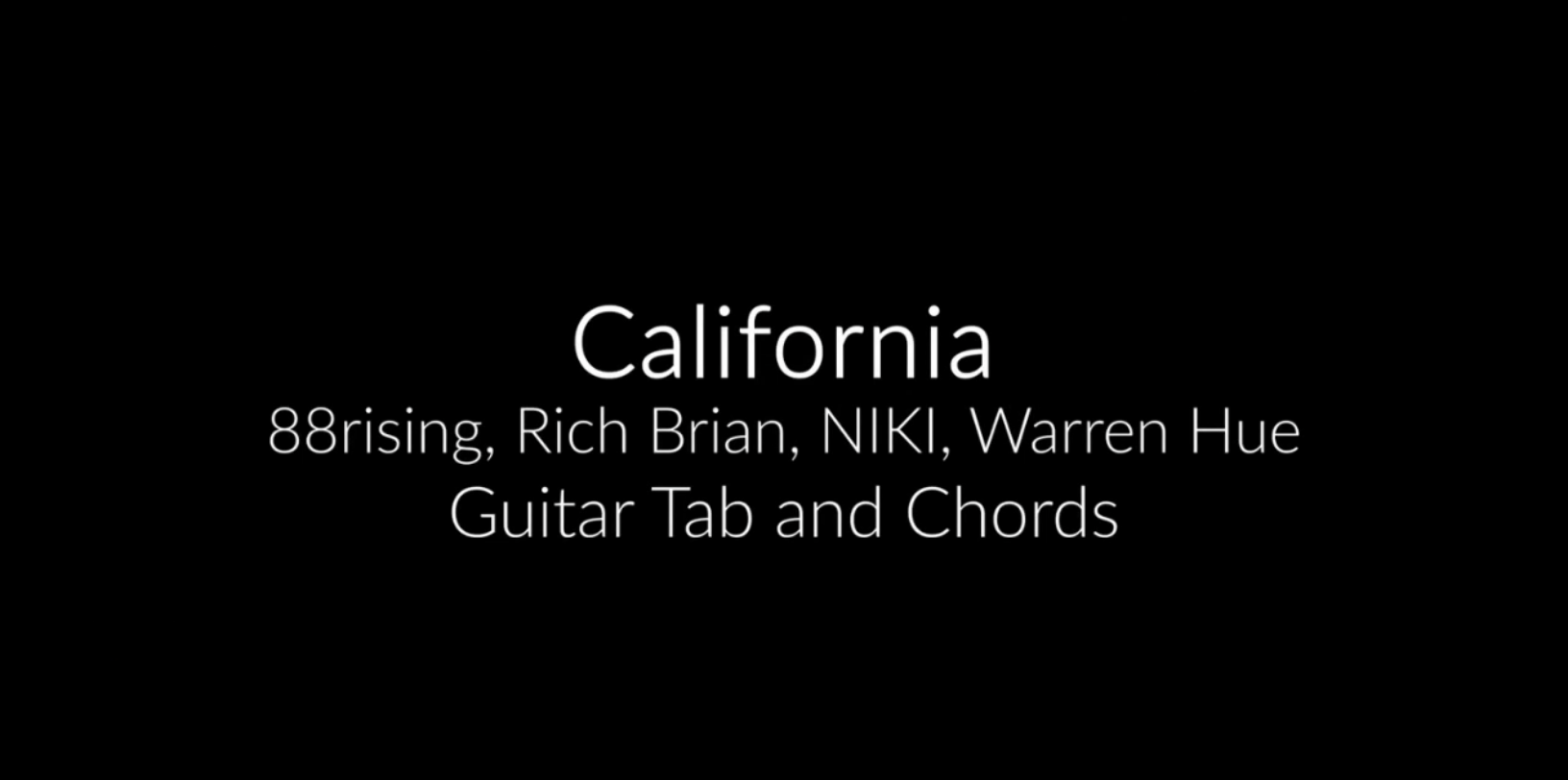 【吉他教学】California-88rising，Rich Brian，NIKI，Warren Hue (riff+扫弦部分)