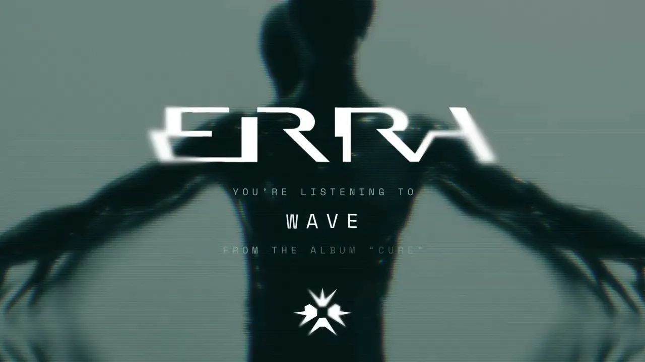 【Djent】ERRA - Wave