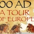 【中世纪历史纪录片】公元1000年-欧洲之旅