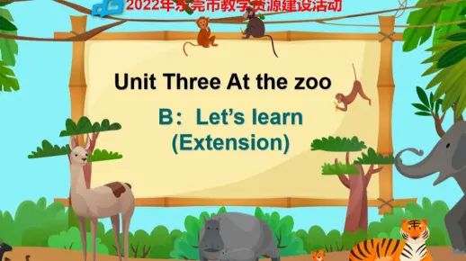 PEP Book 2 Unit 3 At the zoo B Let's learn (Extension)