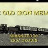 托马斯和他的朋友们同人爱德华音乐/主题曲 :old iron melody