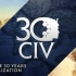 【4K中字】《文明》30周年宣传片：伟大的你！