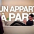 【法国小哥Cyprien/搬运自译】法国公寓Un appart à Paris