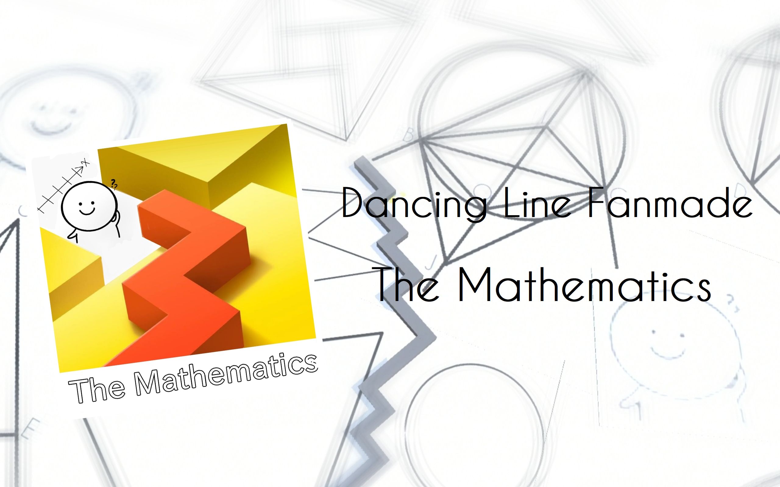 【跳舞的线饭制】数学 The Mathematics 关卡绝对和学科本身一样难（大雾）