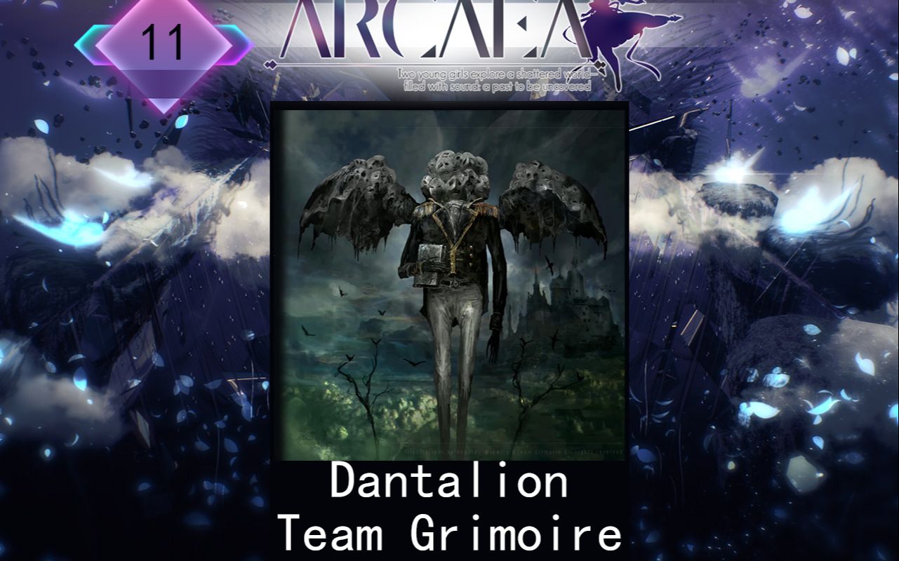 【Arcaea自制】但他林加长 Dantalion - Team Grimoire（Future 11）