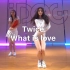 【IDeG】Twice-What is love翻跳｜小姐姐盛世美颜像极了爱情