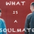 What's a soulmate？‖ 沈翊 杜城 ‖
