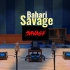 Savage - Bahari【Hi-Res】百万级装备试听