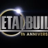 （官方超清画质-METAL BUILD10年计划 高燃）METAL BUILD10年计划 高燃官网超清最新