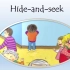 英语故事3 Hide-and-Seek
