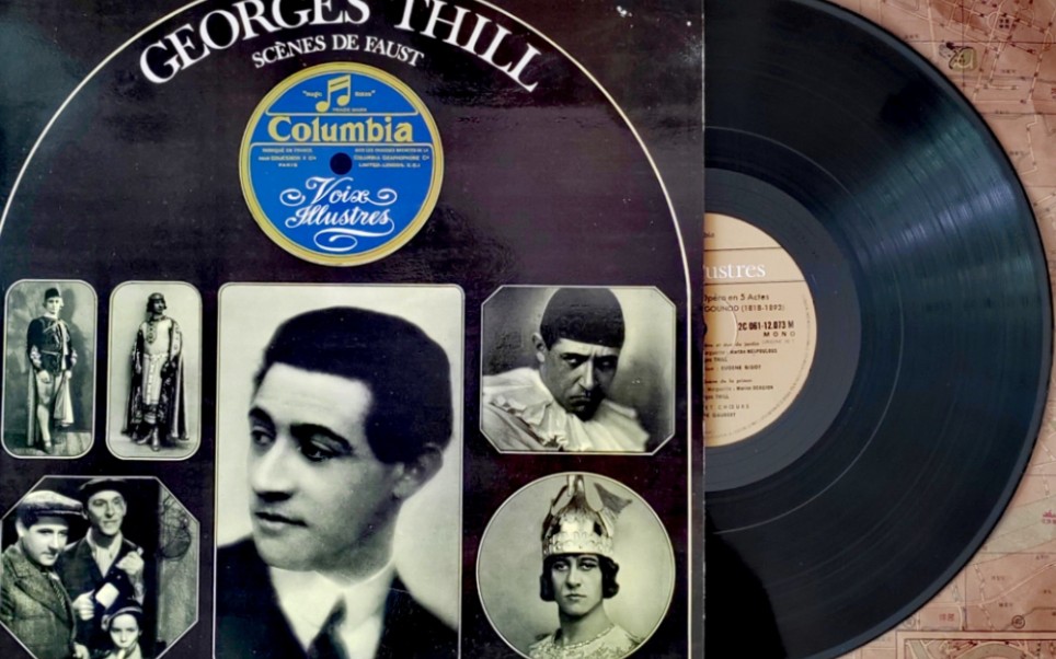 法国著名男高音乔治•希尔Georges Thill的歌唱艺术（一）：《浮士德》Faust（节选）