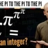 为什么π^π^π^π可能是一个整数？