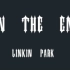【告别曲·中英字幕】In The End - Linkin Park