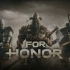 For Honor TOP 10高玩时刻