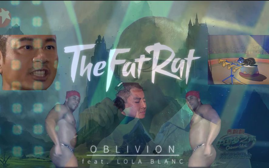 【全明星/the fat rat】oblivious