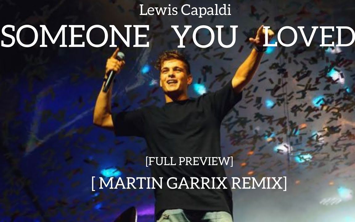 Lewis Capaldi Someone You Loved Future Humans Remix