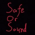 中学生自制ut同人曲  《Safe Or Sound》