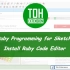Ruby for Sketchup 比较完整的开发手记作者Toh Extension，与Toh Rebar插件对照看