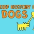 【TEDed】狗狗简史A brief history of dogs