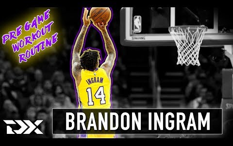 be/5lms0wg0jhi 原标题:dx pregame workout routine: brandon ingram