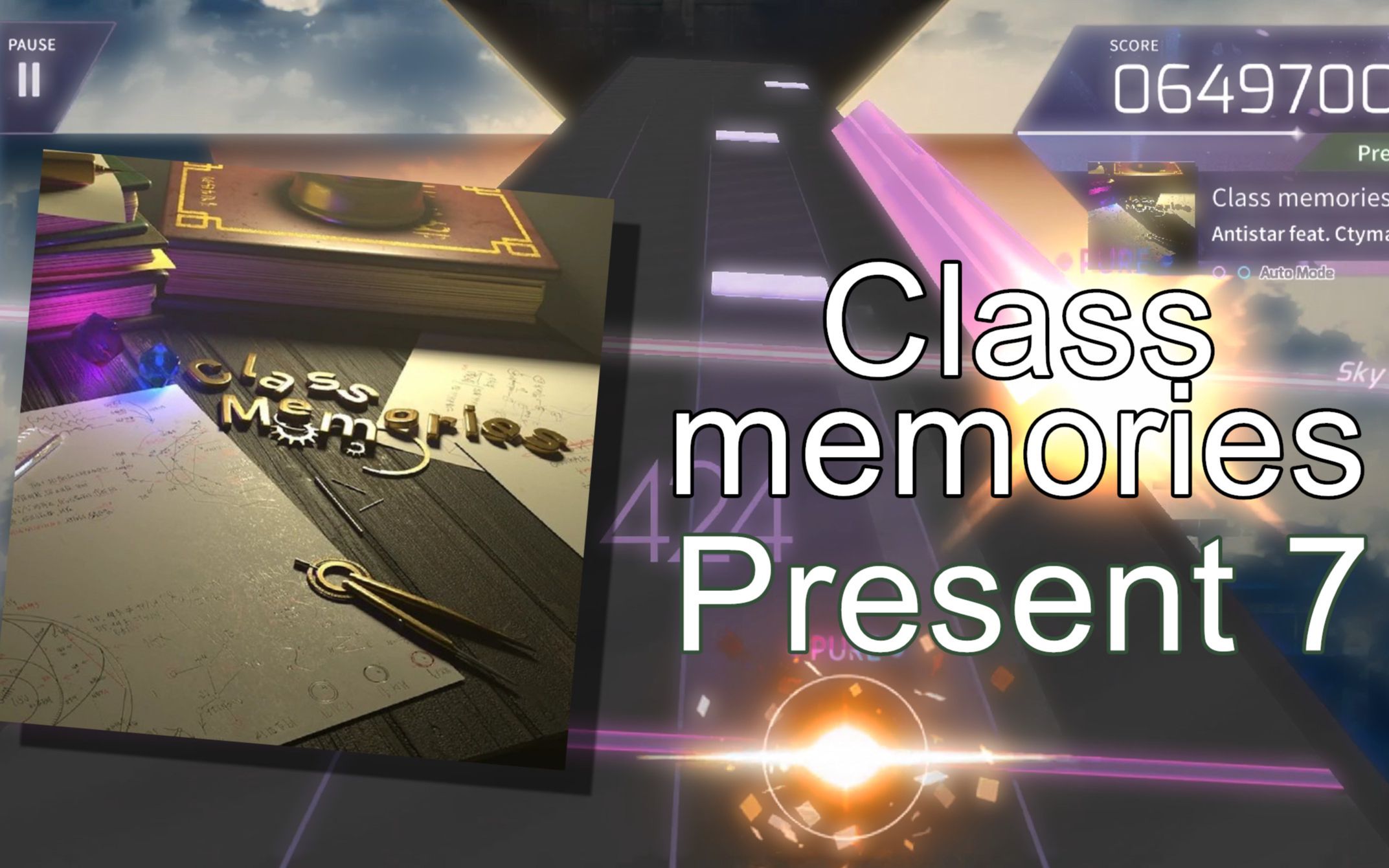 [Arcaea自制] 叠键课堂 Class memories / Present 7