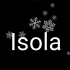【Juice不加ice】Isola【纯音】