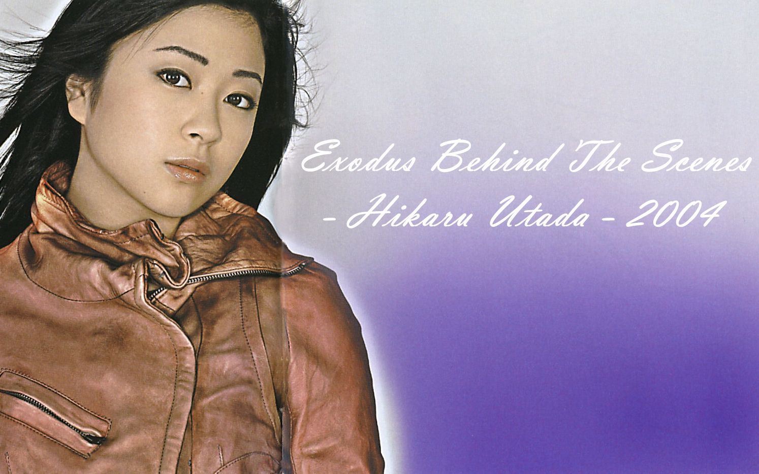 Exodus Behind The Scenes - Hikaru Utada - 宇多田光2004年宣传片