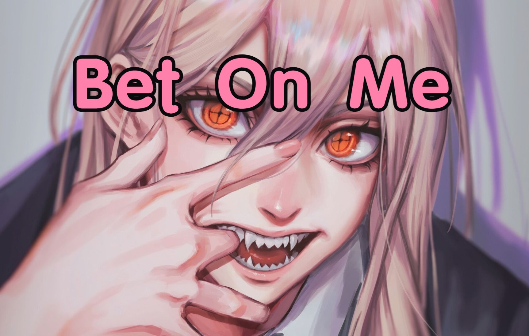 you-should-bet-on-me-bilibili