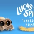 【萌物】小蜘蛛卢卡丝 第20集 有人在家吗?  Lucas the Spider - Anybody Home