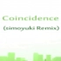 【S4R】Coincidence (simoyuki Remix)