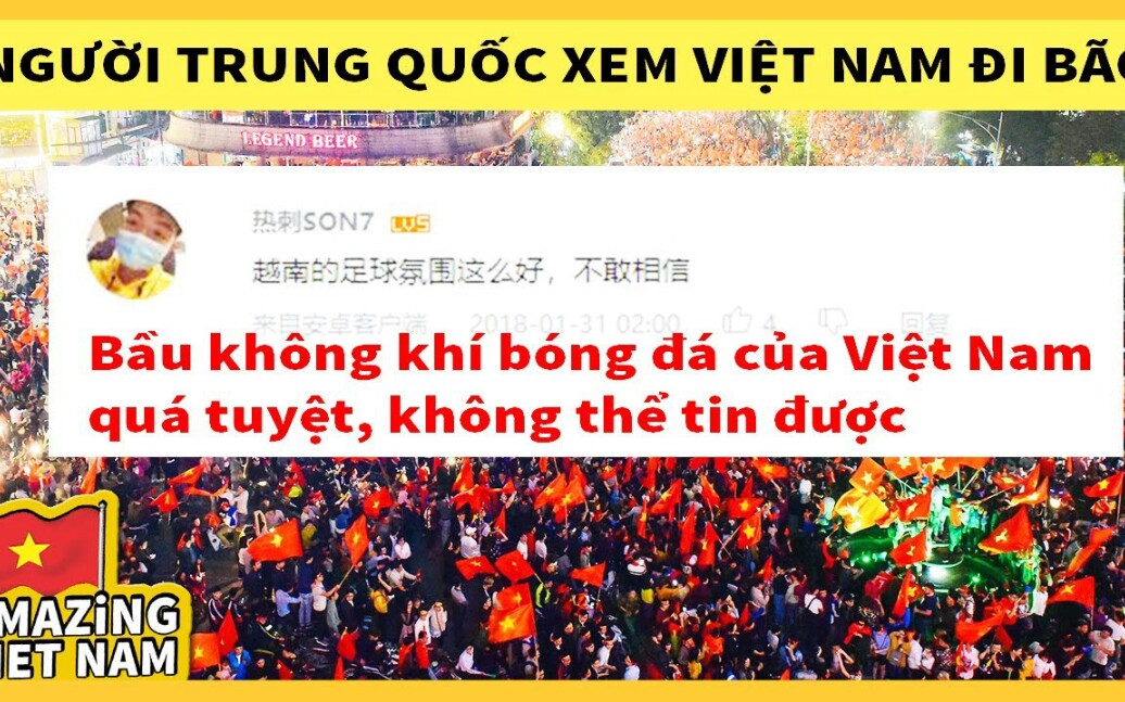 越南人翻译B站网友对越南足球的评论!