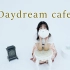 请问您今天要来点兔子吗？Daydream café【HB to 逍然】