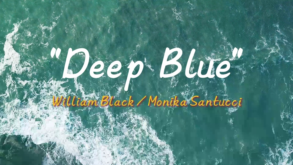 “好舒服的宝藏～”—《Deep Blue》