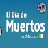 【中西字幕】3分钟了解墨西哥亡灵节El Día de los Muertos