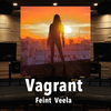 誓忠于她，但请止步于此｜百万级录音棚听《Vagrant》Feint Veela