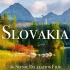 【4K】斯洛伐克 - 绝美风景休闲放松影片