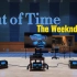 百万级装备听《Out of Time》- The Weeknd【Hi-Res】City pop