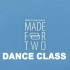 [1080P]VAV BaRon’s - MADE FOR TWO Da舞蹈教学官方版dance Class 蒸煮教你跳