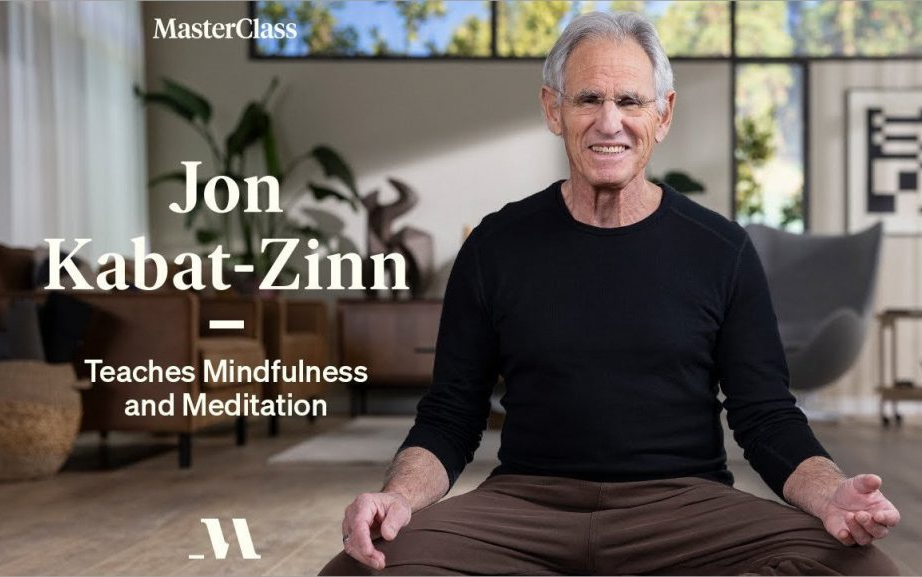 卡巴金正念冥想指导jonkabatzinnteachesmindfulnessandmeditation