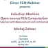 Elmer FEM Webinar - Induction Machine Computations