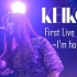 【KEIKO】First Live K001 ~I'm home~