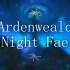 【暗影国度音乐】炽蓝仙野 - 法夜 Ardenweald Night Fae
