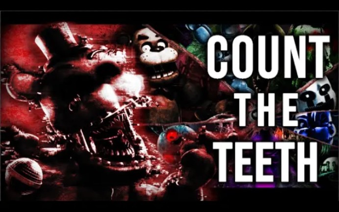 FNAF TRIBUTE COLLAB ➤ Count The Teeth - @GiveHeartRecords