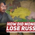 【中文字幕】失落帝国，蒙古人是如何失去罗斯的？