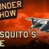 【搬运1080p】战争雷霆Thunder Show第十九期Thunder Show: Mosquito’s bite